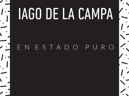 Portada del libro Iago De La Campa En Estado Puro