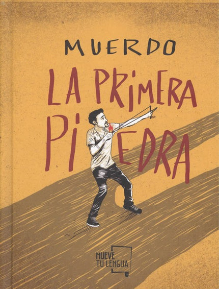 Portada del libro La Primera Piedra