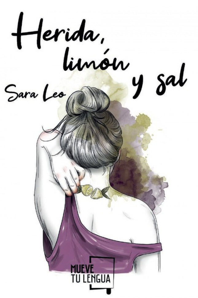 Portada del libro Herida, Limon Y Sal