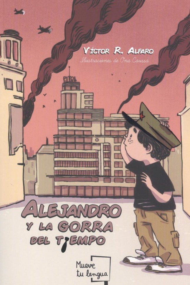 Portada del libro Alejandro Y La Gorra Del Tiempo