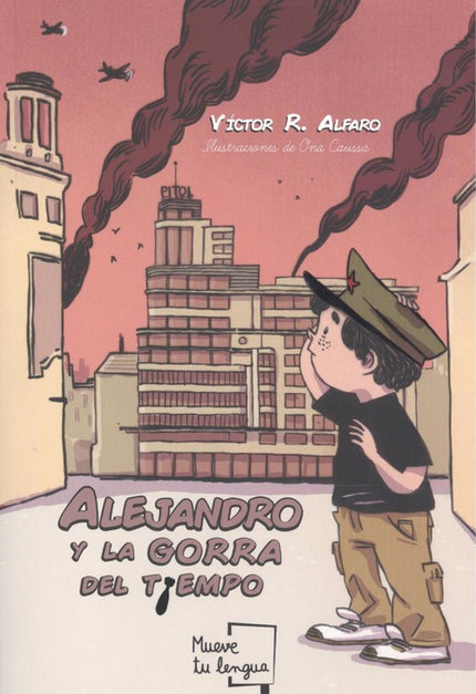 Portada del libro Alejandro Y La Gorra Del Tiempo