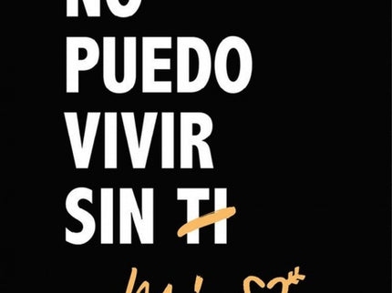 Portada del libro No Puedo Vivir Sin Mi