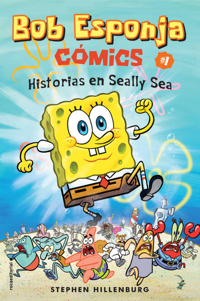 Libro Historias En Seally Sea: ¿Quién vive en la piña debajo del mar? BOB ESPONJA BOB ESPONJALas nuevas e hilarantes aventuras de Bob Esponja.