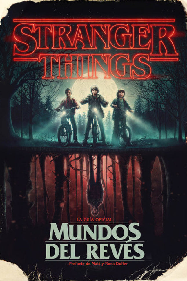 Libro Mundos Del Revés: Llega la guía ilustrada oficial de la serie de Netflix más ochentera y exitosa de todos los tiempos. Stranger Things.