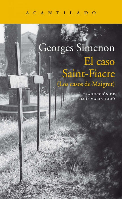 Libro El Caso Saint-fiacre: «Maigret revivía las sensaciones de antaño: el frío, el escozor en los ojos, la punta de los