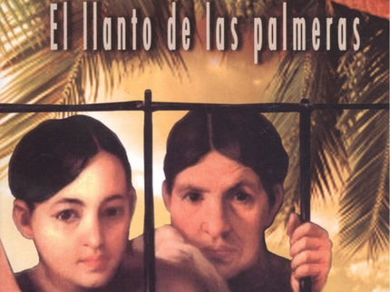 Libro El Llanto De Las Palmeras: .