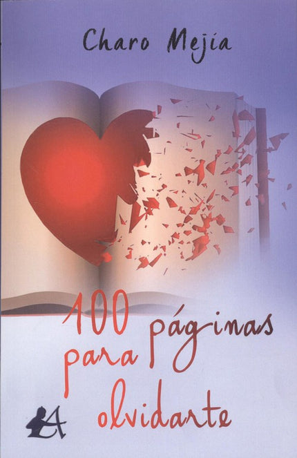 Libro 100 Páginas Para Olvidarte: .