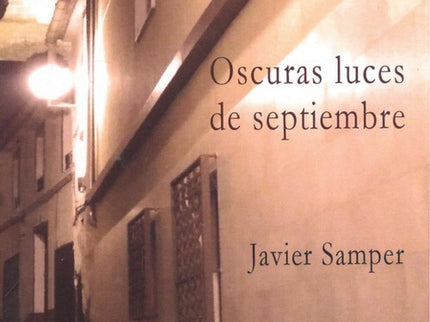 Libro Oscuras Luces De Septiembre: .
