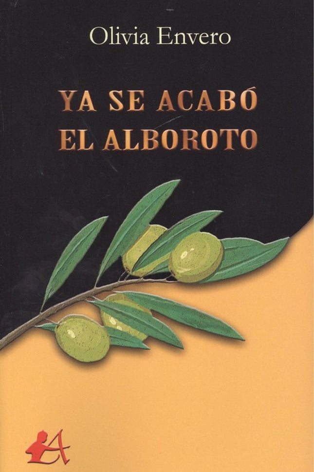 Portada del libro Ya Se Acabó El Alboroto+