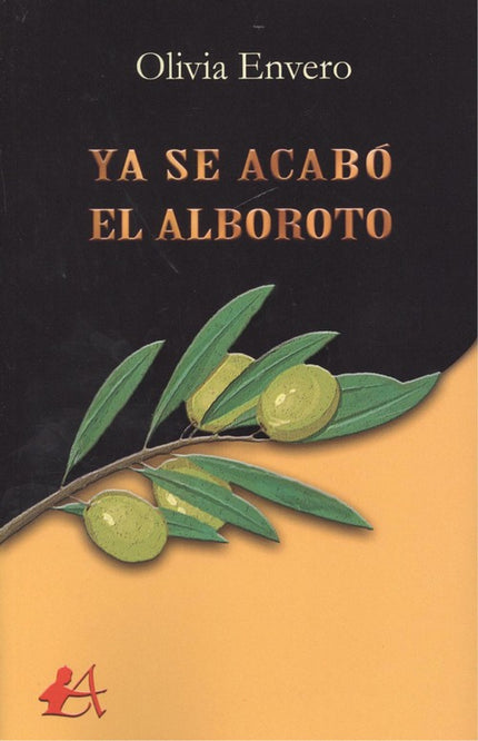 Portada del libro Ya Se Acabó El Alboroto+
