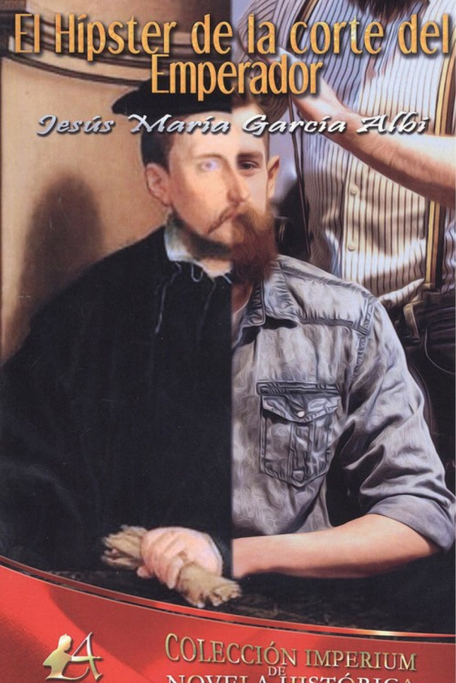 Portada del libro El Hipster De La Corte Del Emperador