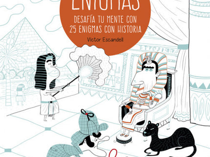 Libro Enigmas: La humanidad ha hecho un largo camino desde que vivía en las cavernas hasta llegar hoy al espacio. Nada hubiera sido posible sin la principal herramienta humana: la mente.