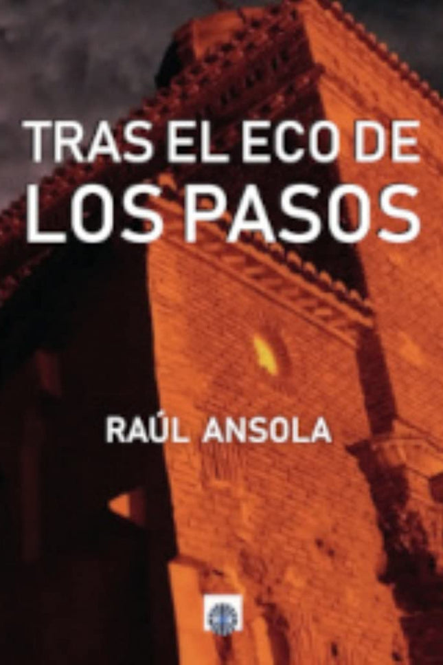 Portada del libro Tras El Eco De Los Pasos