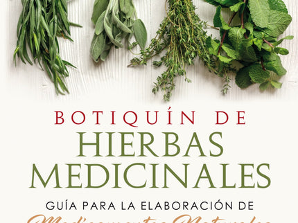 Libro Botiquín De Hierbas Medicinales: Esta completa guía, a todo color, proporciona instrucciones prácticas y detalladas para la elaboración de, aproximadamente, 250 medicamentos naturales caseros. Incluye consejos prácticos y numerosas fórmulas eficaces, desarrolladas por los propios autores, ambos expertos en medicina natural.