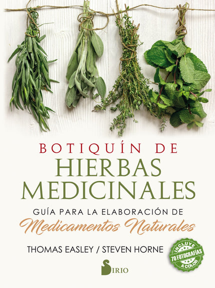 Libro Botiquín De Hierbas Medicinales: Esta completa guía, a todo color, proporciona instrucciones prácticas y detalladas para la elaboración de, aproximadamente, 250 medicamentos naturales caseros. Incluye consejos prácticos y numerosas fórmulas eficaces, desarrolladas por los propios autores, ambos expertos en medicina natural.