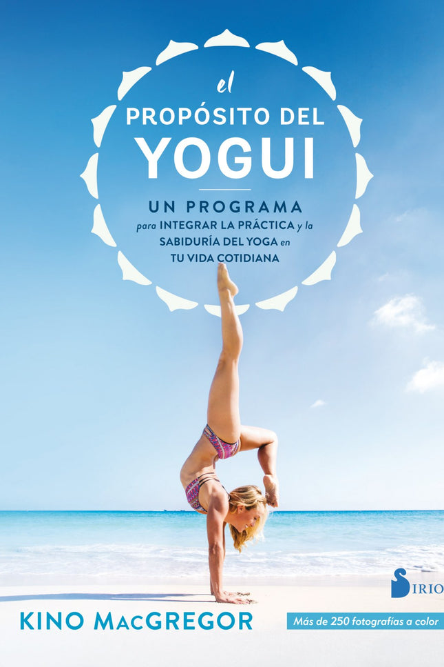 El Propósito Del Yogui