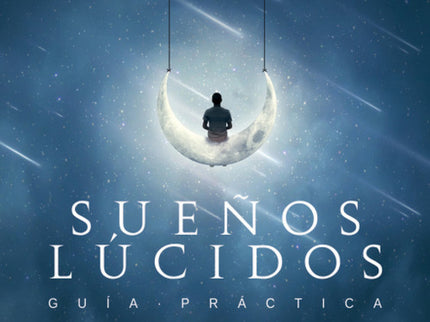 Libro Sueños Lucidos: Una tercera parte de nuestra vida la pasamos durmiendo. ¿Qué te parecería contar con las herramientas necesarias para invertir este apagón de treinta años en tu crecimiento psicológico y espiritual?