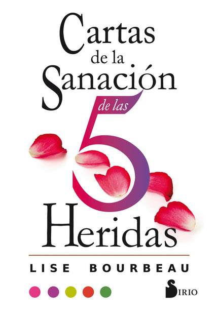 Libro Cartas De La Sanación De Las 5 Heridas: Este juego de cartas es el complemento ideal para los libors Las cinco heridas que impiden ser uno mismo y La sanación de las cinco heridas. Se trata de una herramienta de transformación cuyo objetivo es enseñarte a poner en práctica los consejos de Lise Bourbeau y que puedas curar de forma efectiva tus heridas.
