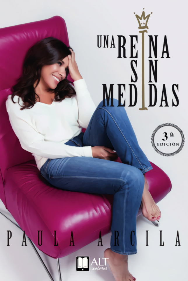 Una Reina Sin Medidas