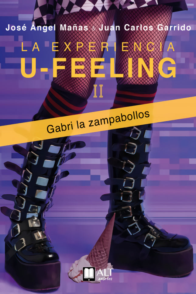 La Experiencia U-feeling (ii): Gabri La Zampabollos