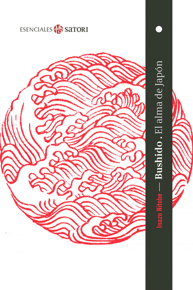 BUSHIDO,EL ALMA DE JAPON BOLSILLO - Nitobe Inazo - RUSTICA