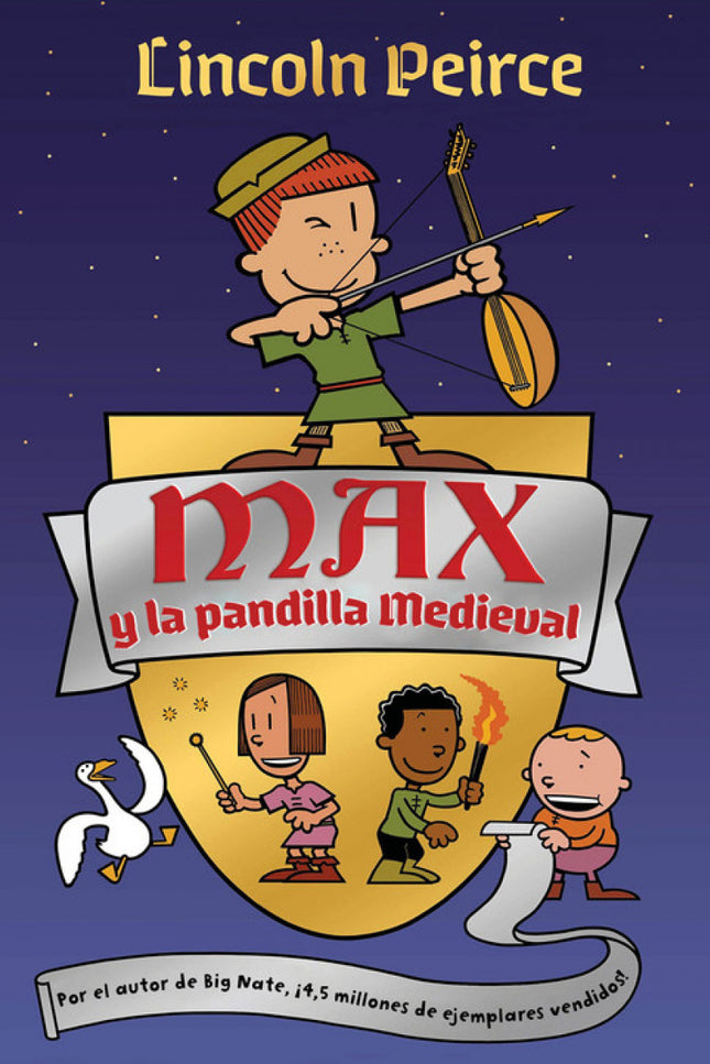 Max Y La Pandilla Medieval
