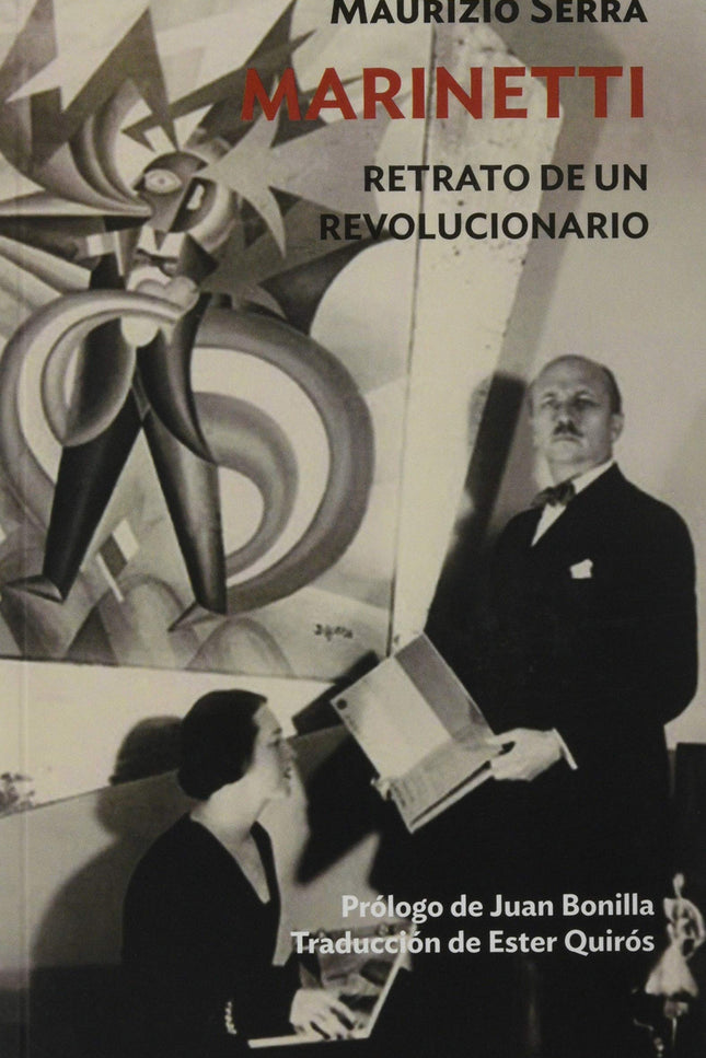 Marinetti - Maurizio Serra - RUSTICA