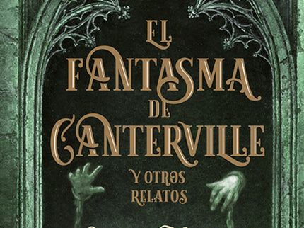 Libro El Fantasma De Canterville: Oscar Wilde no conversaba, contaba historias. Ya era famoso por su brillante talento y afinado ingenio cuando empezó a publicar sus primeros relatos.