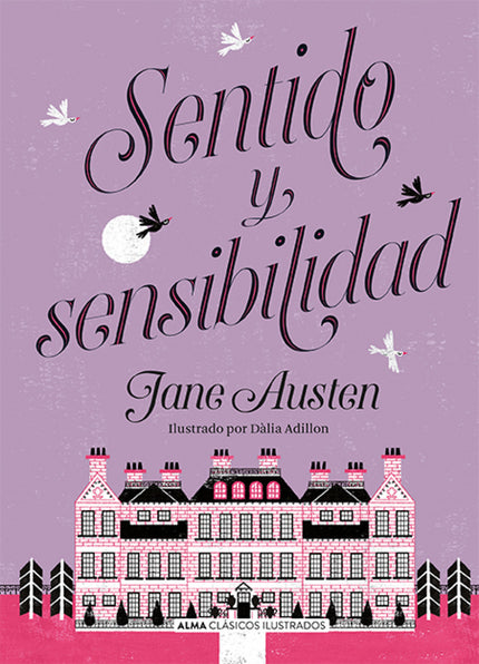 Libro Sentido Y Sensibilidad: Jane Austen es una de las autoras más representativas del romanticismo literario inglés. Su fina ironía y su querencia por el detalle hacen especialmente disfrutables sus obras.