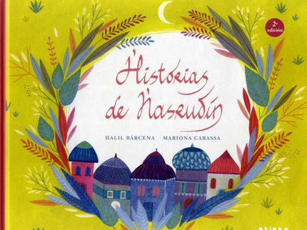 HISTORIAS DE NASRUDIN - Halil Bárcena - TAPA DURA