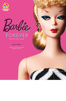 BARBIE FOREVER - Robin Gerber - Tapa dura