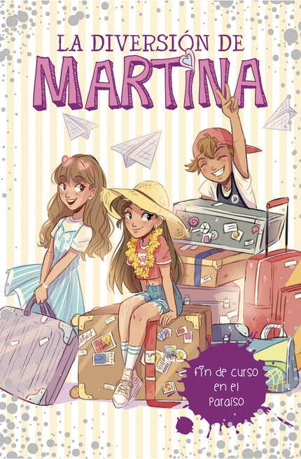 Libro Fin De Curso En El Paraiso: íNo te pierdas esta nueva aventura de #LaDiversionDeMartina!Este fin de curso será el MEJOR de mi vida. Mis amigos y yo