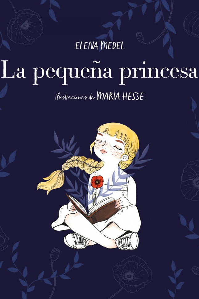 Libro La Pequeña Princesa: Si El Principito hubiese sido una niña, esta sería su historia. Ahora el cuento es suyo La pequeña princesa debe abandonar su palacio para encontrar un príncipe y un reino para ella.