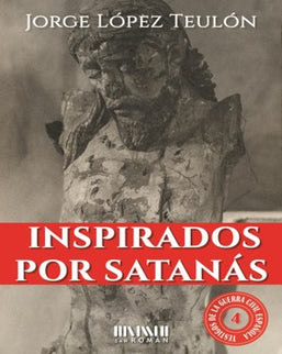Inspirados Por Satanás