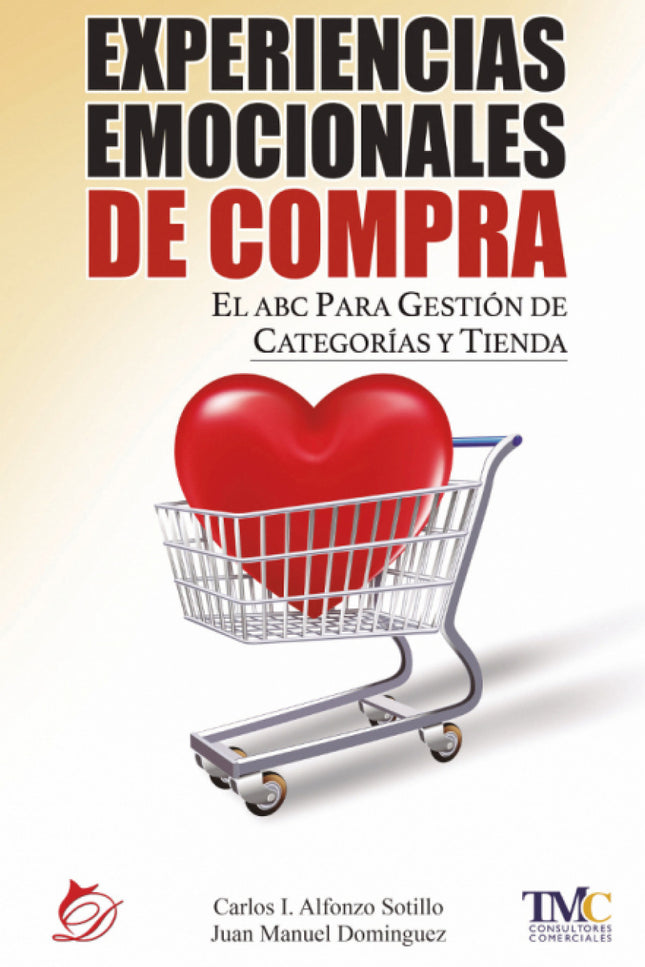 Experiencias emocionales de compra - C. I. Alfonzo Sotillo - OTRO FORMATO LIBRO
