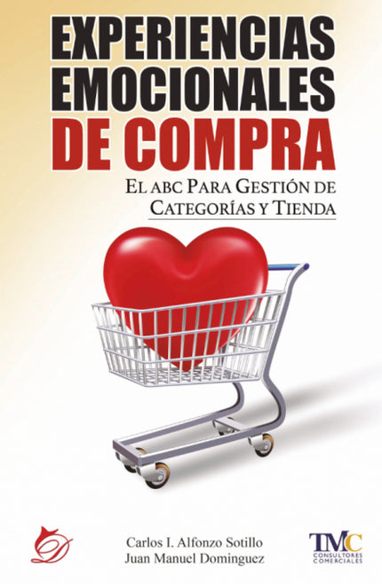 Experiencias emocionales de compra - C. I. Alfonzo Sotillo - OTRO FORMATO LIBRO