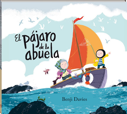 Libro El Pájaro De La Abuela: Noé no está seguro de querer pasar el verano con la abuela. Pero esto es antes de verse envuelto en un espectacular rescate que marcará el principio de una nueva y enternecedora amistad.