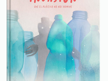 Libro Paremos La Invasión: Atención, emergencia: Estamos sufriendo una invasión silenciosa. Hasta 12 millones de toneladas de plásticos van a parar a nuestros océanos cada año y ahogan los ecosistemas, provocan daños a la fauna y entran en la cadena alimentaria.