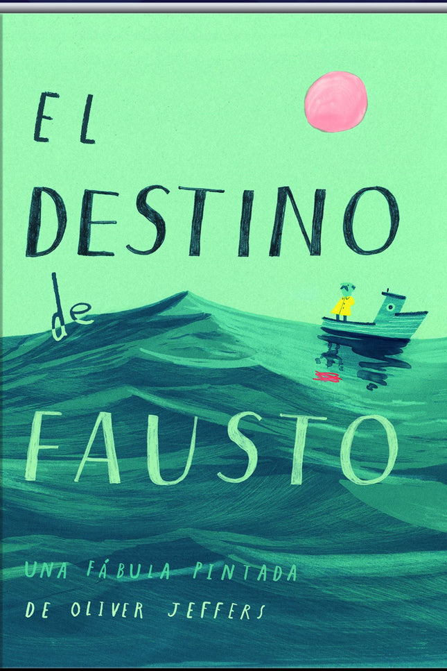 Libro El Destino De Fausto: Había una vez un hombre que creía poseerlo todo y se dispuso a inspeccionar lo que era suyo.'Eres mía', dijo Fausto a una flor, a una oveja, a una montaña... Pero como todo esto no le bastaba, tomó un barco y se hizo a la mar.