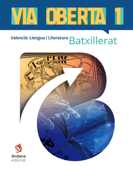 Libro Via Oberta. Valencià. Primer De Batxillerat: Via oberta és un manual de primer de batxillerat per a l'assignatura de Valencià: Llengua i Literatura. El nostre objectiu és que els alumnes aprenguen.
