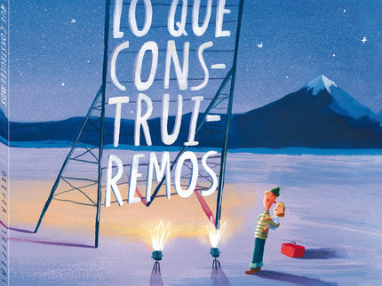 Libro Lo Que Construiremos: Oliver Jeffers regresa con una nueva y fascinante historia sobre el amor sin límites, la importancia de los sueños y el poder de la imaginación, los mejores ingredientes para construir un futuro brillante. Un padre y una hija deciden crear las bases de su vida juntos.