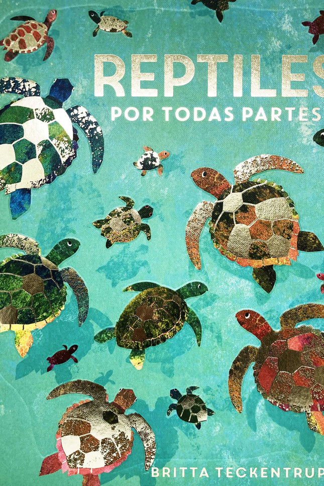 Reptiles Por Todas Partes