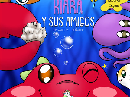 Kiara Y Sus Amigos