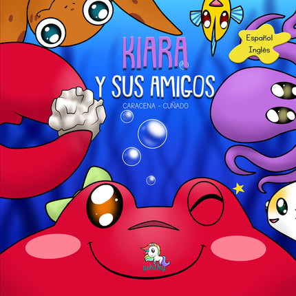Kiara Y Sus Amigos
