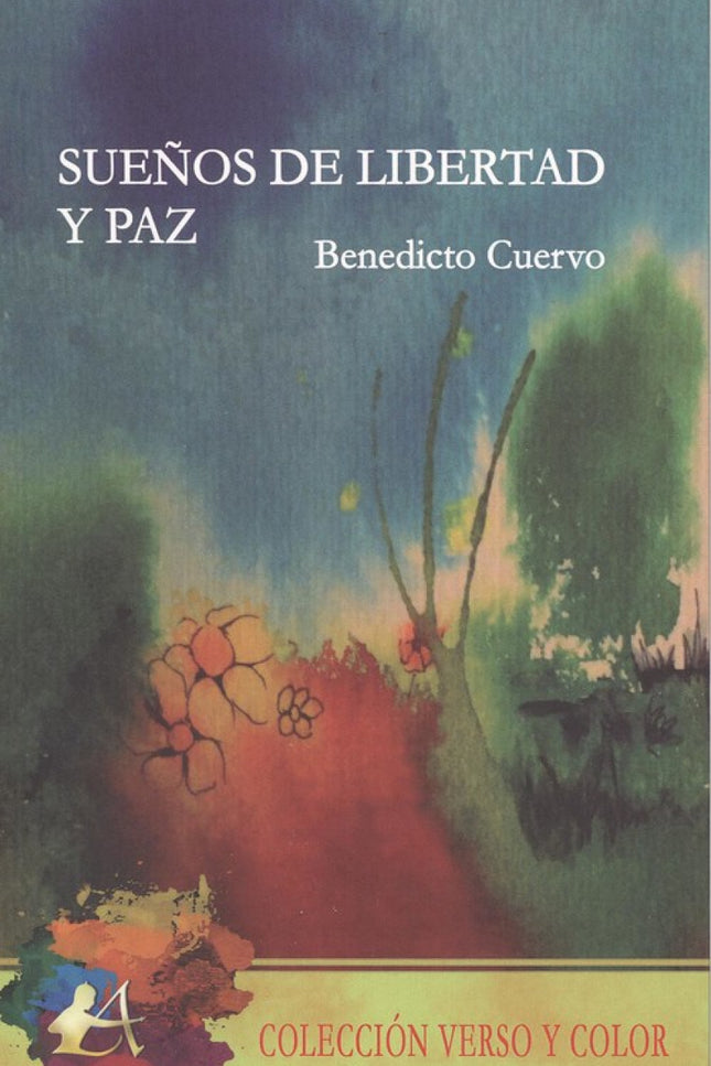 Portada del libro Sueños De Libertad Y Paz