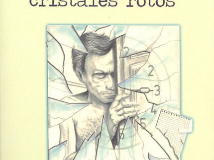 Portada del libro Frente A Los Cristales Rotos