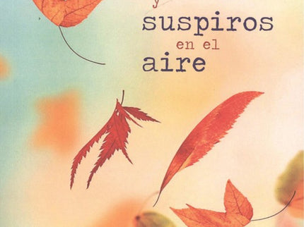 Portada del libro Palabras Y Suspiros En El Aire