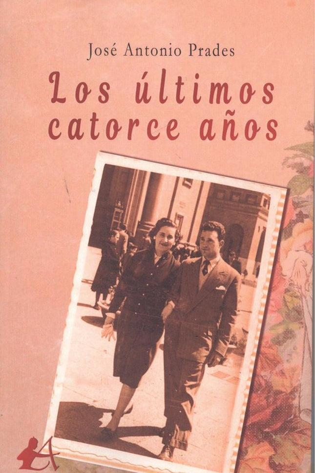 Portada del libro Los últimos Catorce Años