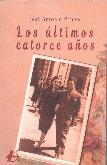 Portada del libro Los últimos Catorce Años