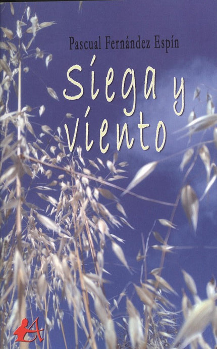 Portada del libro Siega Y Viento